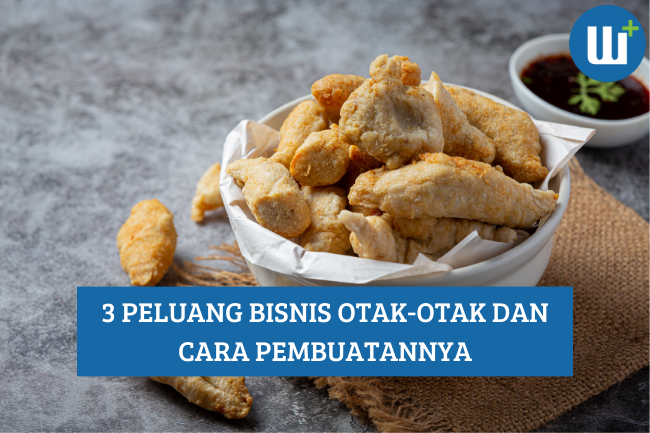 3 Peluang Bisnis Otak-Otak dan Cara Pembuatannya